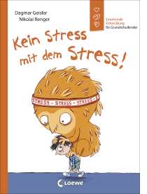 Grundschulkinder - Sachbuch zur Stressbewältigung